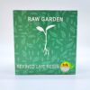 RAW GARDEN
